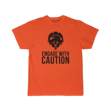 Engage with Caution fighter pilot T SHIRT THE AV8R